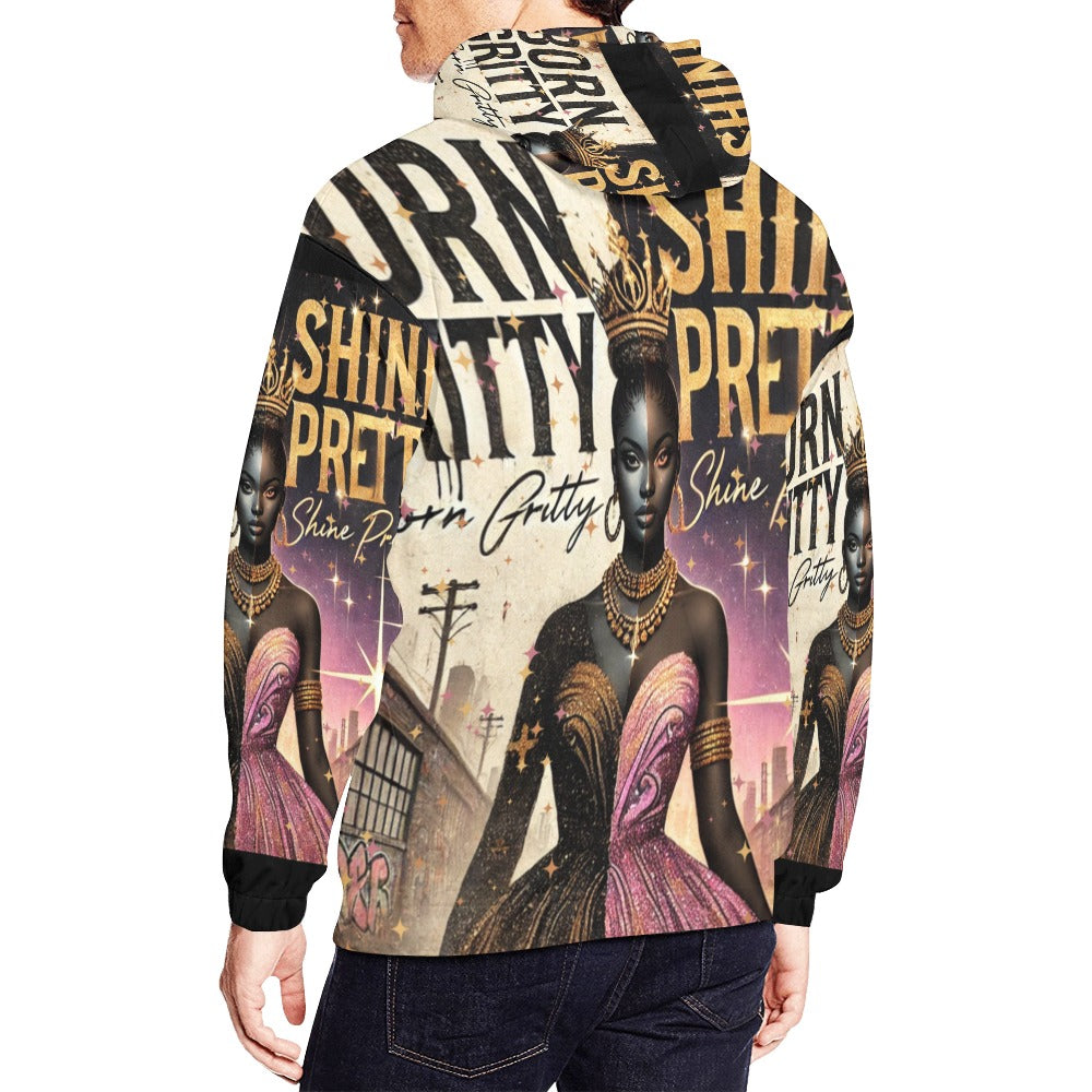 Born Gritty, Shine Pretty All Over Print Hoodie