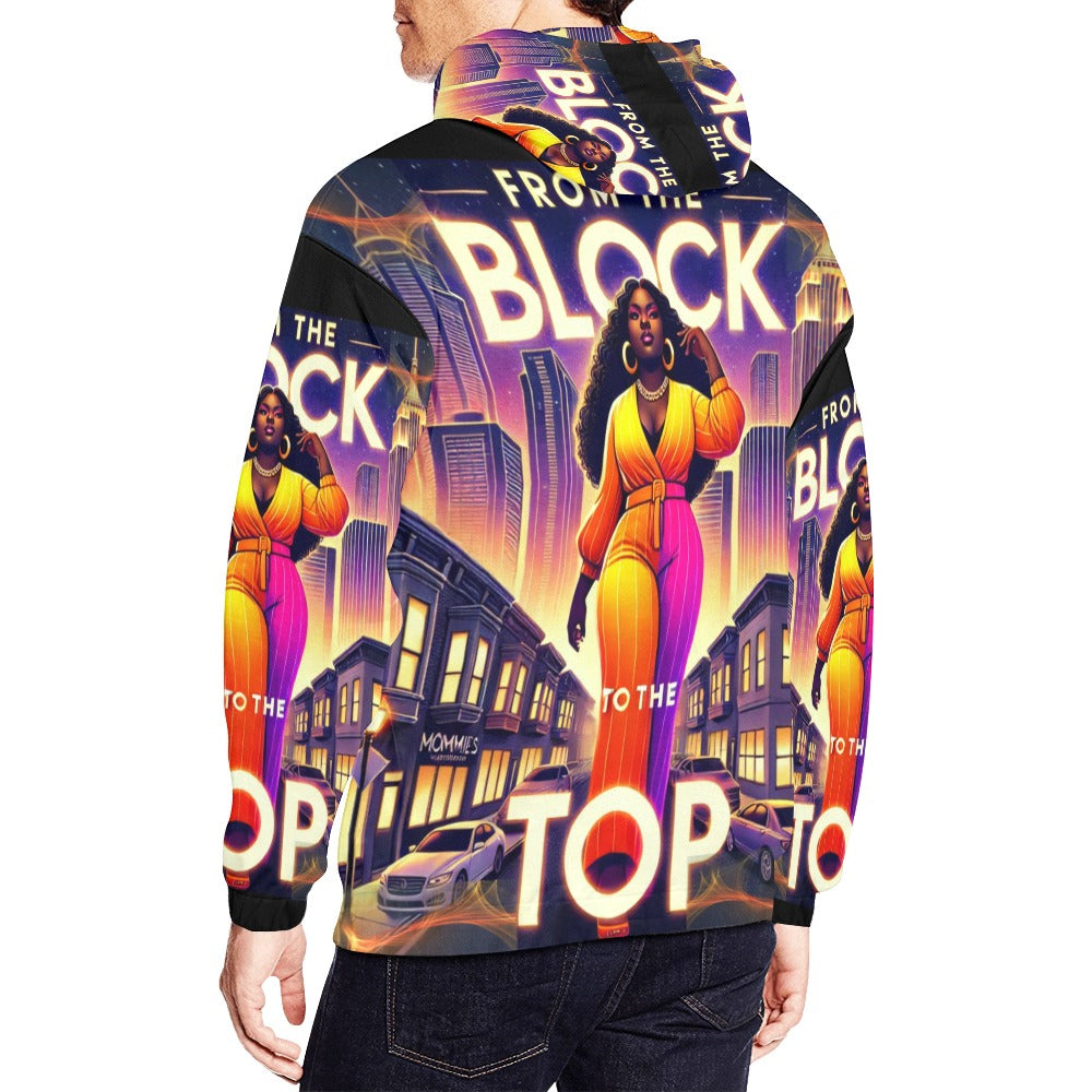 From the Block to the Top All Over Print Hoodie