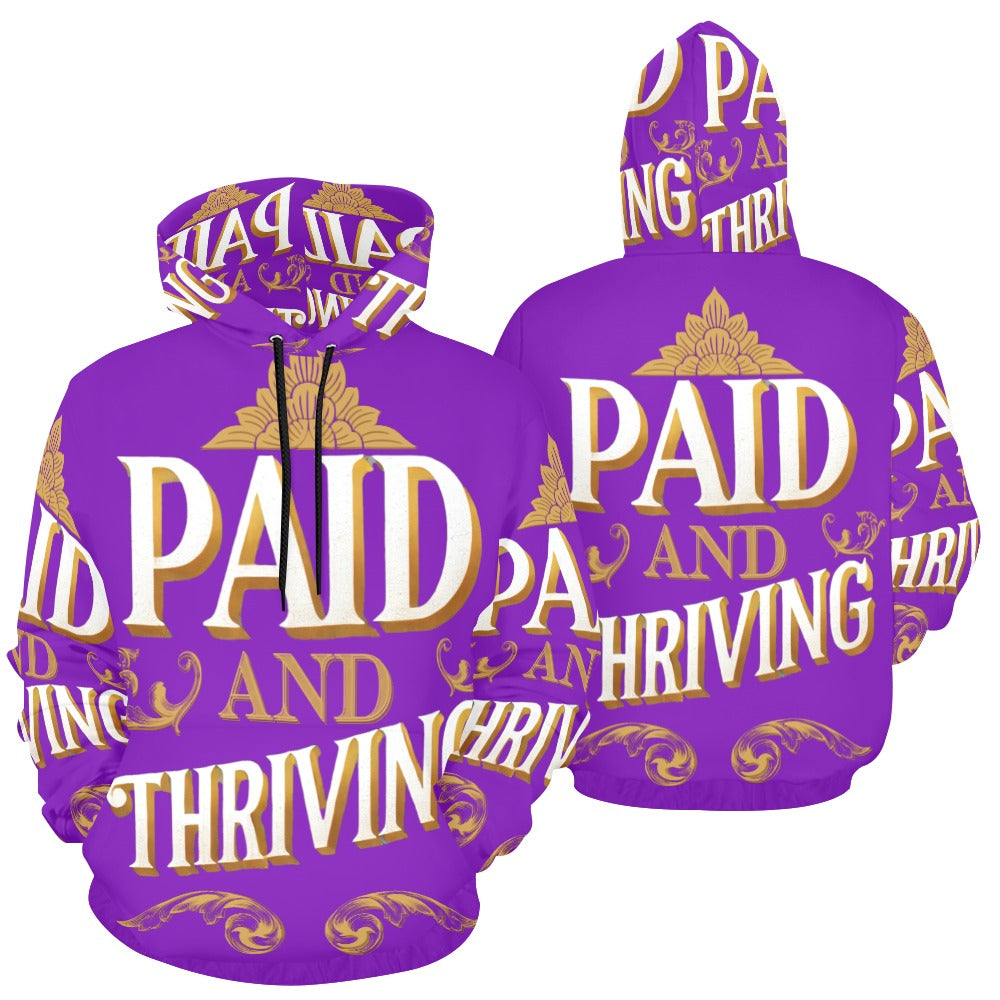 Paid and Thriving purple hoodie All Over Print Hoodie