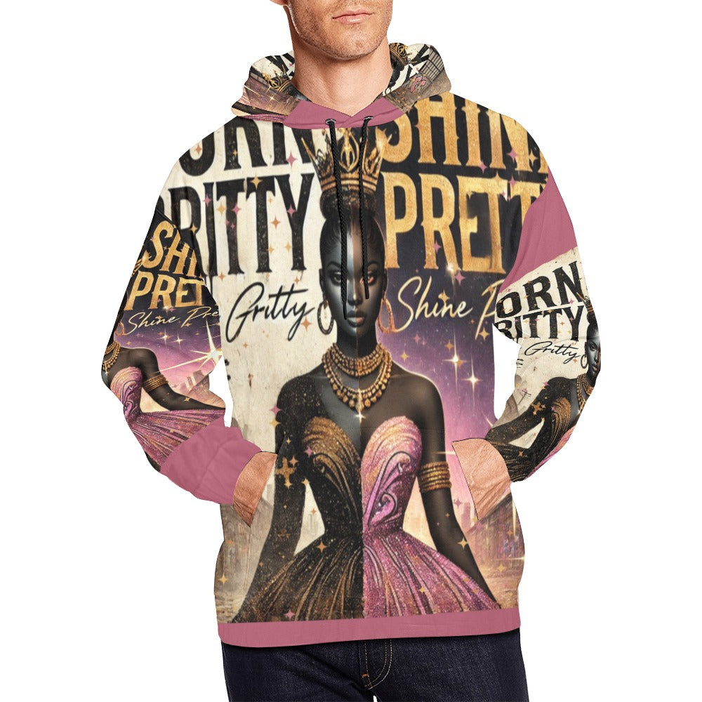 Born Gritty, Shine Pretty All Over Print Hoodie